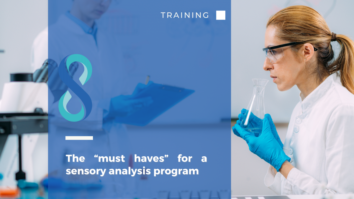 What you really need to start a sensory analysis program.